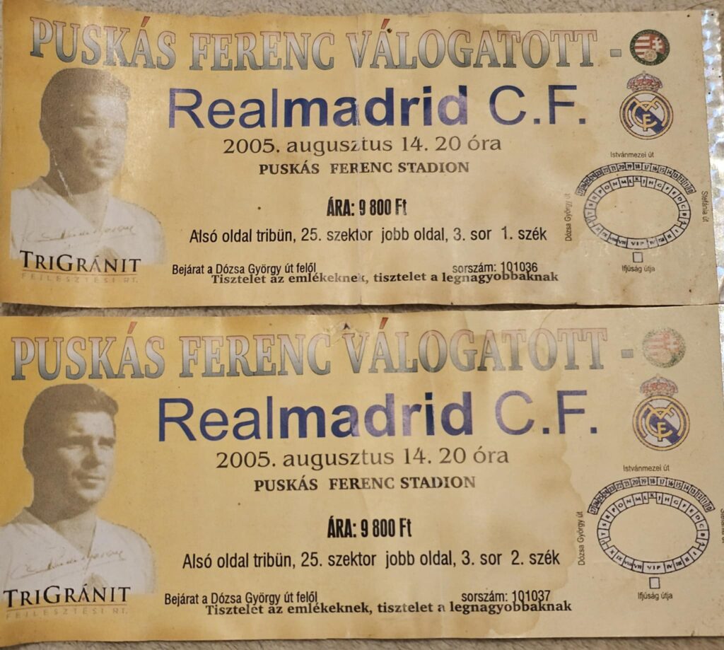 Puskás Ferenc-válogatott Real Madrid mérkőzésjegyeim (forrás: saját kép, Füzi Krisztián)